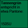 Tannengrün - Pantone 1505U